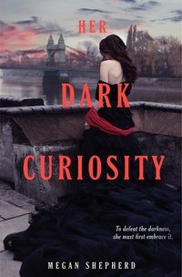 «Her Dark Curiosity»