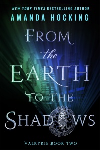 «From the Earth to the Shadows»