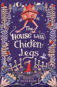 «The House with Chicken Legs»