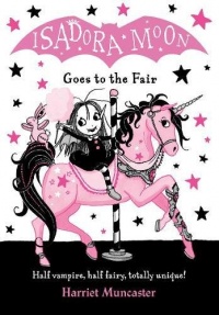 «Isadora Moon Goes to the Fair»