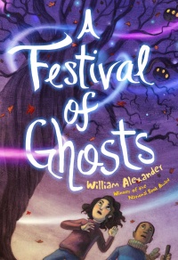 «A Festival of Ghosts»