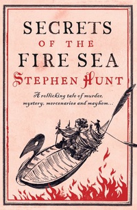 «Secrets of the Fire Sea»