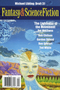 The Magazine of Fantasy & Science Fiction, March-April 2014