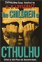 Children of Cthulhu: Chilling New Tales Inspired by H.P. Lovecraft