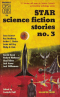 Star Science Fiction Stories No. 3