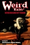 Weird Tales: Seven Decades of Terror