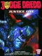 Judge Dredd: Justice One