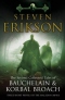 The Second Collected Tales of Bauchelain & Korbal Broach: Three Short Novels of the Malazan Empire
