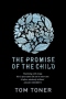 The Promise of the Child