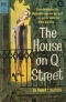 The House on Q Street