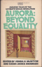 Aurora: Beyond Equality