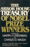 The Arbor House Treasury of Nobel Prize Winners