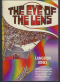 The Eye of the Lens