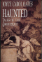 Haunted: Tales of the Grotesque