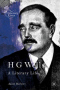 H G Wells: A Literary Life