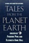 Tales from the Planet Earth