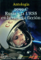 2099-C: Rusia y la URSS en la ciencia ficción