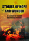 Stories of Hope and Wonder: In Support of the UK's Healthcare Workers