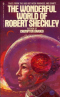 The Wonderful World of Robert Sheckley