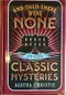 And Then There Were None and Other Classic Mysteries