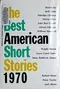 The Best American Short Stories 1970