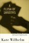 A Flush of Shadows