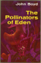 The Pollinators of Eden