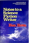 Notes to a Science Fiction Writer