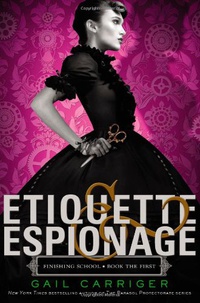 «Etiquette & Espionage»