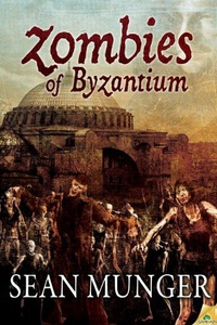 «Zombies of Byzantium»