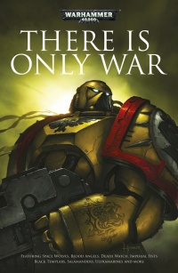«There Is Only War»