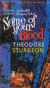 «Some of Your Blood»