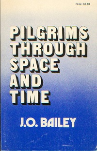 «Pilgrims Through Space and Time: Trends and Patterns in Scientific and Utopian Fiction»