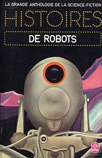 «Histoires de robots»