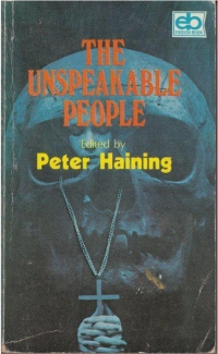 «The Unspeakable People»
