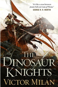 «The Dinosaur Knights»