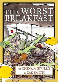 «The Worst Breakfast»