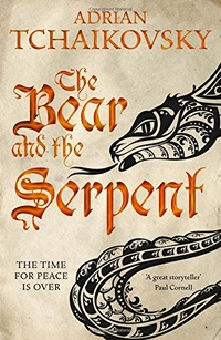 «The Bear and the Serpent»