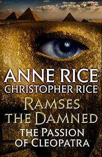 «Ramses the Damned: The Passion of Cleopatra»