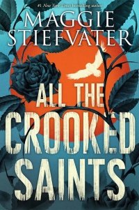«All the Crooked Saints»