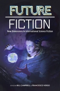 «Future Fiction New Dimensions in International Science Fiction»