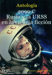 «2099-C: Rusia y la URSS en la ciencia ficción»