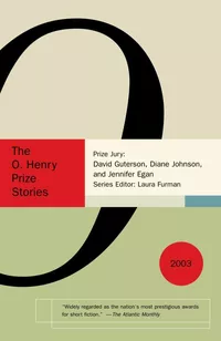 «The O. Henry Prize Stories 2003»