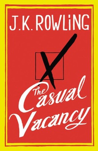 «The Casual Vacancy»