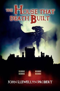 «The House That Death Built»