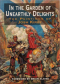 In the Garden of Unearthly Delights: The Paintings of Josh Kirby