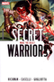 Secret Warriors. Vol. 3: Wake the Beast