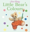 Little Bear's Colours