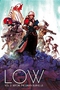 Low, Volume 2: Before the Dawn Burns Us
