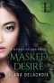 Masked Desire